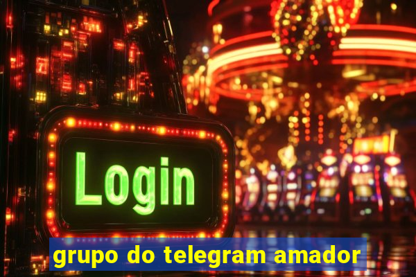 grupo do telegram amador